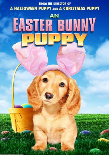 An Easter Bunny Puppy (2013)