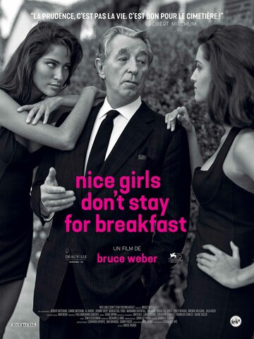 Nice Girls Don't Stay for Breakfast (2018)